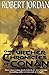 The Further Chronicles of Conan: Conan the Magnificent/Conan the Triumphant/Conan the Victorious by Robert Jordan (1-Oct-2004) Paperback