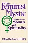 The Feminist Mystic