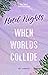 Hotel Nights - When Worlds ...