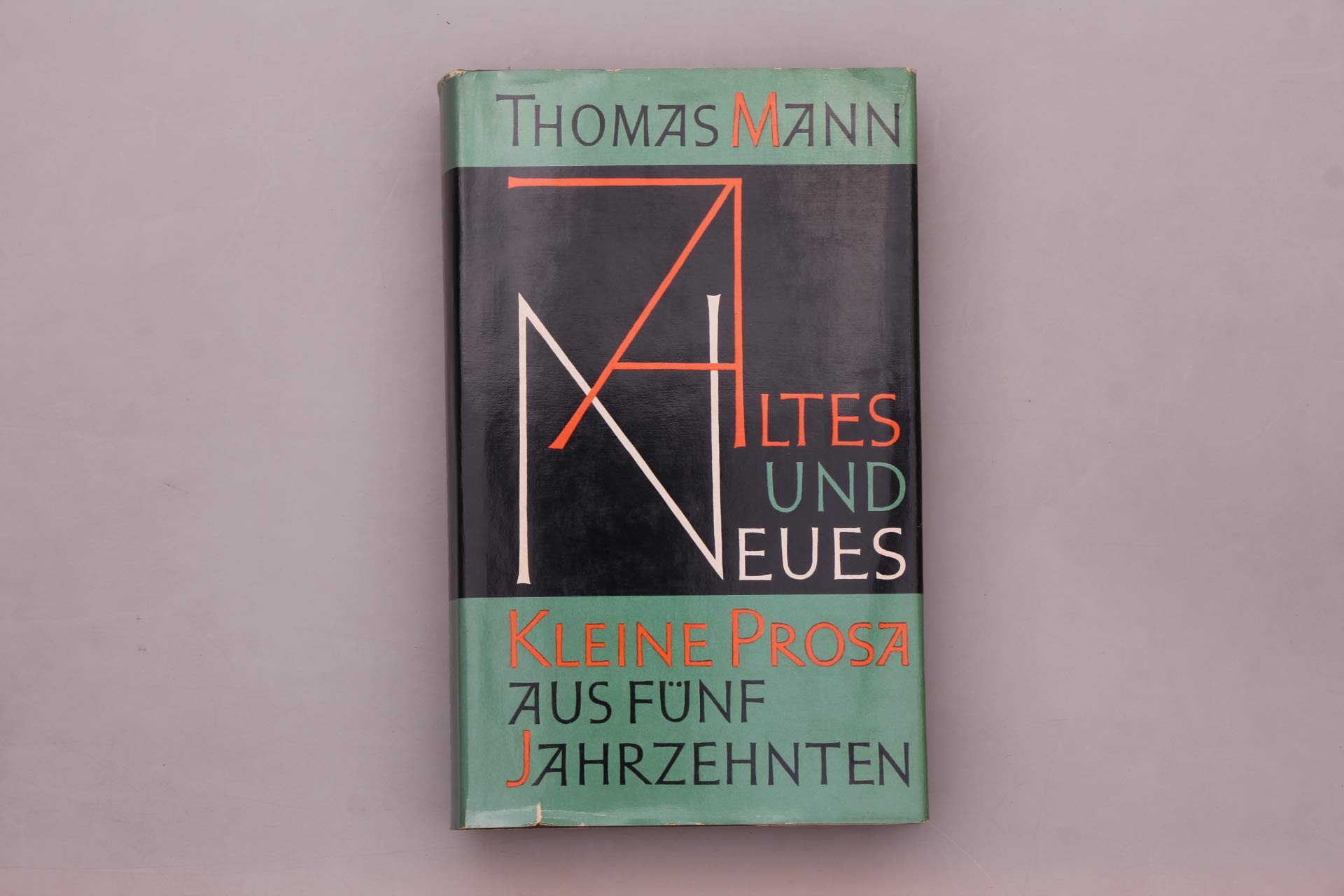 Altes Und Neues, Kleine Prosa Aus Funf Jahrzehnten (Hardcover)
