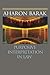 Purposive Interpretation in Law by Barak, Aharon (2007) Paperback