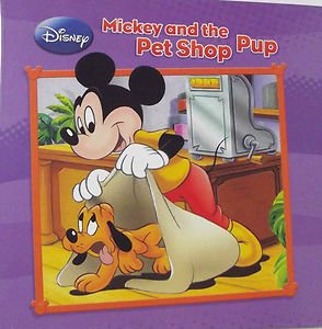 Mickey and the Pet Shop Pup (Unknown Binding)