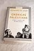 Cronicas Palestinas / The End of the Peace Process: Arabes e Israelies Ante el Nuevo Milenio / Oslo and After (Spanish Edition)