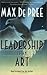 Leadership Is an Art by Max DePree