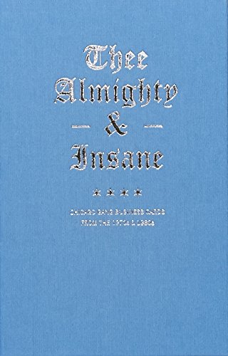 Thee Almighty & Insane: Chicago Gang Business Cards From the 1970s & 1980s (Hardcover)