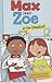 By Shelley Swanson Sateren Max and Zoe at the Dentist [Paperback]
