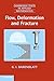 Flow, Deformation and Fracture: Lectures on Fluid Mechanics and the Mechanics of Deformable Solids for Mathematicians and Physicists (Cambridge Texts in Applied Mathematics) by Grigory Isaakovich Barenblatt (2014-08-11)