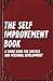 The Self Improvement Book: A Guide Book for Success and Personal Development by Can Akdeniz (2014-06-11)