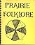Prairie Folklore by Kay Stone