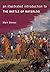 An Illustrated Introduction to the Battle of Waterloo by Mark Simner (6-May-2015) Paperback