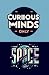 Curious minds only: Space E...