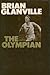 The Olympian by Brian Glanville (1969-07-03)