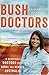 Bush Doctors