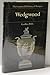 Wedgwood (The Country Life library of antiques)