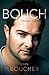 Bouch: Through My Eyes by Boucher, Mark, Manthorp, Neil (2013) Paperback