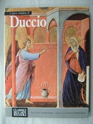 L'Opera Completa di Duccio. Classici dell'Arte. Series (Hardcover)