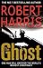 [The Ghost] (By: Robert Harris) [published: July, 2008]