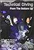 Technical Diving from the Bottom Up by Kevin Gurr (2004-02-24)