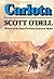 Carlota by O'Dell Scott (1977-09-01) Hardcover