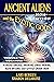 Ancient Aliens and the Exot...