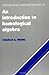 An Introduction to Homological Algebra (Cambridge Studies in Advanced Mathematics)