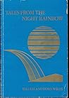 Tales from the night rainbow =: Moʻolelo o na pō mākole : the story of a woman, a people, and an island : an oral history