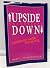 Upside down leadership: The...