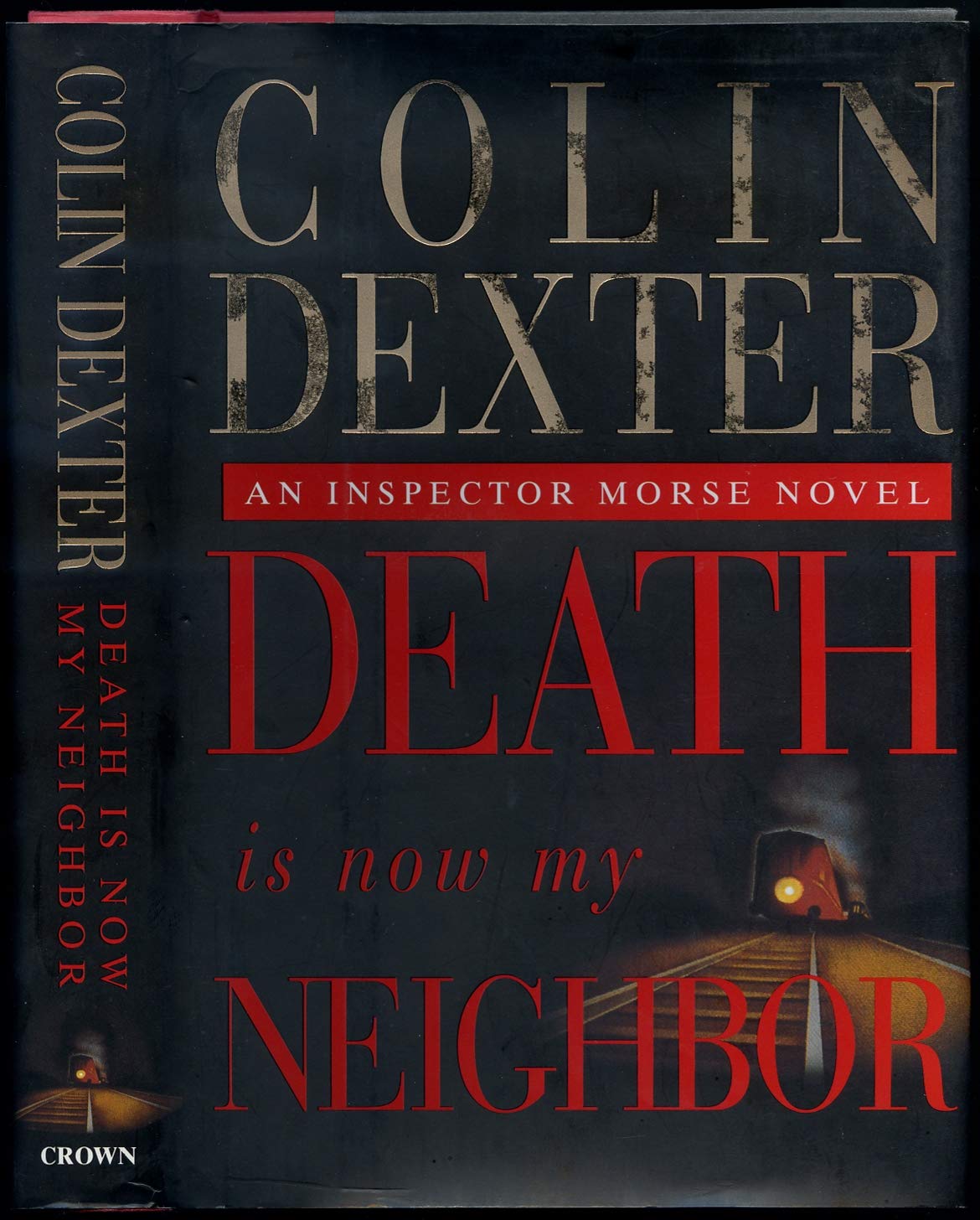 Death Is Now My Neighbor, an Inspector Morse Novel