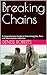 Breaking Chains by Denise Roberts