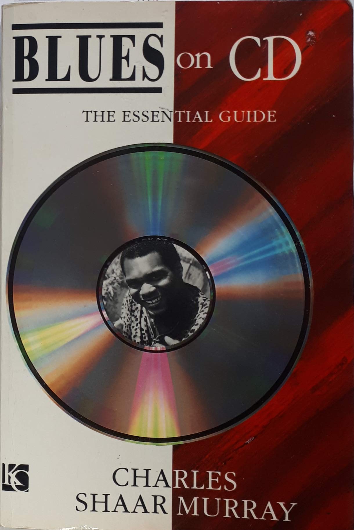 Blues on Cd: The Essential Guide (Paperback)
