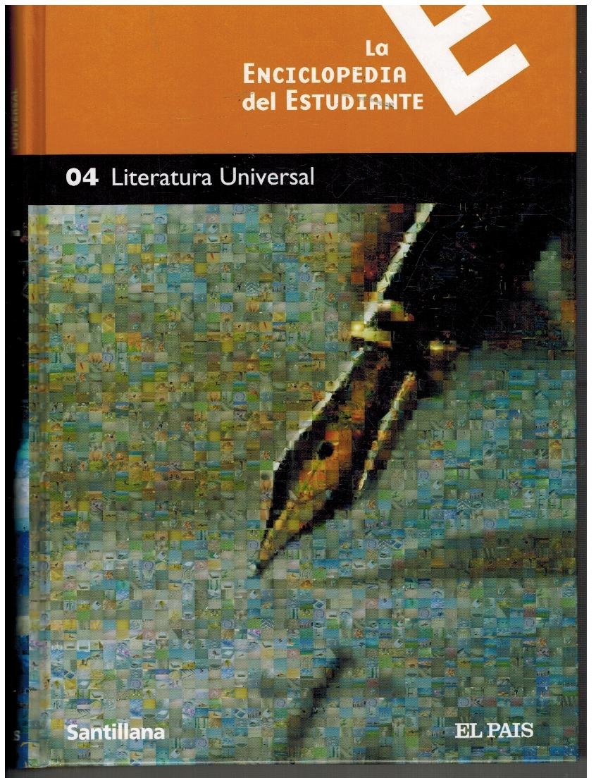 La enciclopedia del estudiante 04. Literatura Universal (Library Binding)