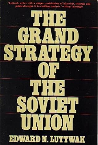 The Grand Strategy of the Soviet Union