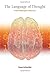 The Language of Thought: A New Philosophical Direction (MIT Press) by Susan Schneider (2015-01-30)