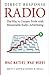 Direct Response Radio: The Way to Greater Profits with Measurable Radio Advertising by Astor, Brett, Small, Jeffrey (2008) Paperback