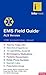 EMS Field Guide: ALS Version by Paul Lesage (2008-06-17)