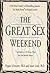 The Great Sex Weekend Hardc...