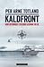 Kaldfront by Per Arne Totland