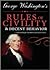 George Washington's Rules of Civility and Decent Behavior 1st (first) edition Text Only