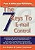 7 Keys To E-Mail Control