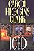 [(Iced)] [By (author) Carol Higgins Clark] published on (July, 1995)