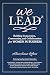 We Lead: Building Connection, Community, and Collaboration for WOMEN IN BUSINESS