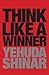 Think Like a Winner [ THINK LIKE A WINNER BY Shinar, Yehuda ( Author ) Jan-01-2009