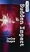 Sudden Impact (Orca Currents) by Lesley Choyce (2005-09-01)