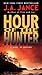 HOUR OF THE HUNTER By Jance, J. A. (Author) Mass Market Paperbound on 29-Jun-2010