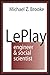 Le Play: Engineer and Social Scientist by Michael Z. Brooke (1998-07-31)
