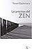 LA PRÁCTICA DEL ZEN