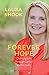 Forever Hope by Laura Shook by Laura Shook