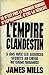 L'Empire Clandestin by James Mills