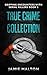 True Crime Collection: Grip...