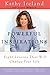 Powerful Inspirations: Eight Lessons that Will Change Your Life by Kathy Ireland (2004-01-20)